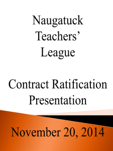 Contract Ratification Pres - Naugatuck Teachers League
