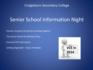 2014 Yr11 Info night Presentation VCE - bmo