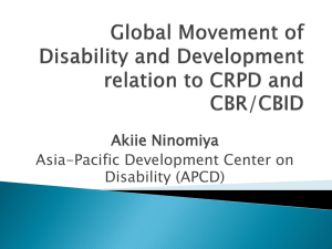 Global Movement of Disability and Development relation to CRPD
