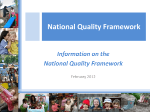 National Quality Framework - Department of Education and Early