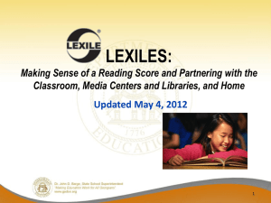 Making Sense of Lexiles: Powerpoint