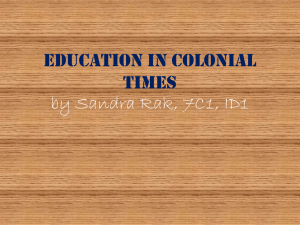 Education in Colonial Times