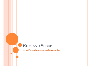 Kids and Sleep - Sleep Hygiene