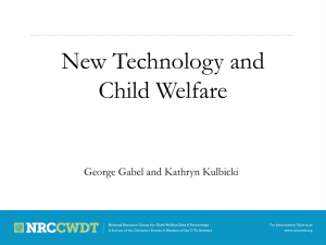New Technology and Child Welfare Presentation