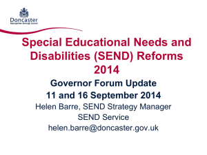 Special Educational Needs and Disabilities (SEND) Reforms 2014