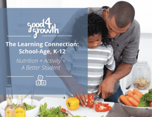 The Good4Growth™ Approach, School-Age