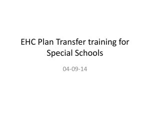 EHC Plan Transfer training for special schools 04.09.14