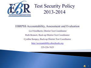 East Baton Rouge Test Security Powerpoint
