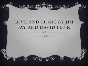 Love and Logic by Jim Fay and David Funk