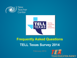 FAQ Powerpoint - TELL Texas 2014