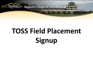 TOSS Field Placement Signup - Bagwell College of Education