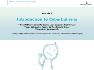 Module 2 `Introduction to Cyberbullying`