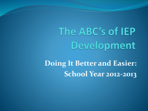 The ABC*s of IEP Development - Ruben Salazar Bilingual Center