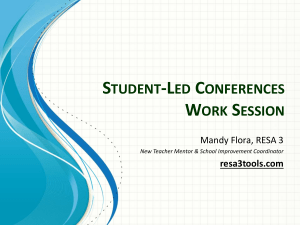 Student-Led Conferences Work Session PPT - RESA 3 PRE K-12