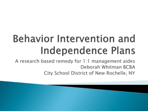 Behavior Intervention and Independence Plans