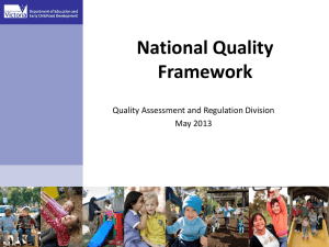 May 2013 National Quality Framework Presentation