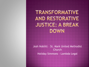 Transformative and restorative justice