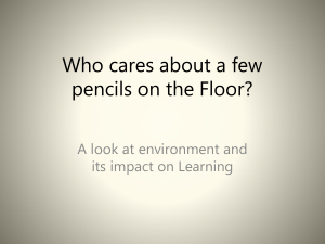 Environment and Classroom Culture