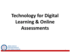 Technology for Digital Learning and Online Assessments