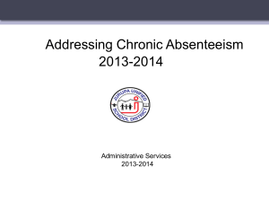Chronic Absence 2013-2014 Board of Education PowerPoint
