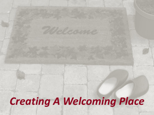 Purpose of Creating a Welcoming Place