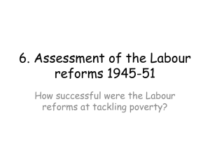 6. Assess Labour reforms