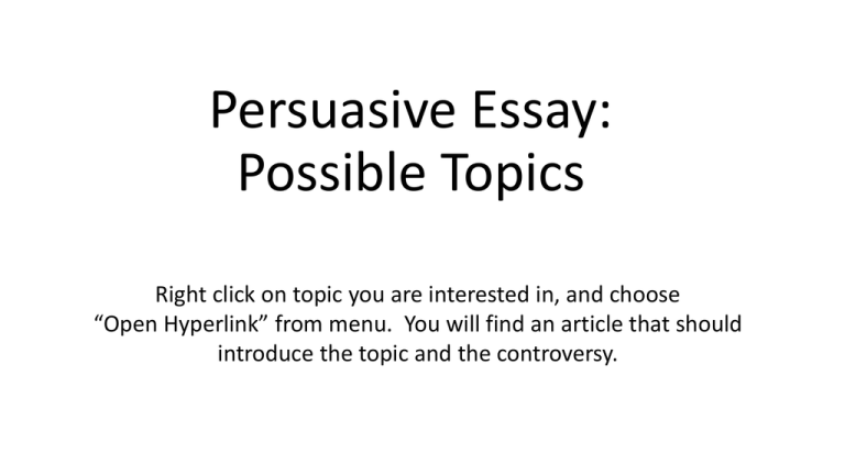 possible topics for persuasive essay