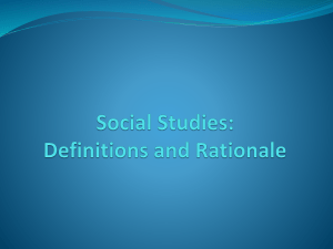 Social Studies: Definitions and Rationale