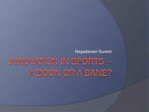 Innovation in Sports – A boon or a bane?
