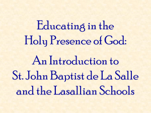 Introduction to St. La Salle and Lasallian Schools