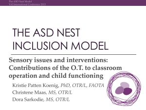 The ASD Nest Inclusion Model