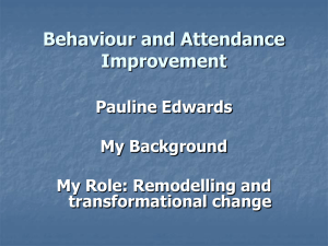 Behaviour and Attendance Pauline Edwards Presentation 28 04 10