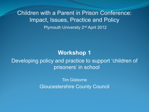 Children with a Parent in Prison Conference: Impact