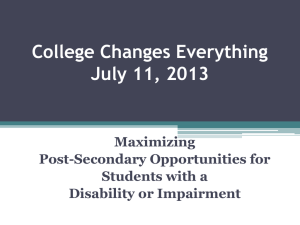 Postsecondary Opportunities for Students with a Disability or