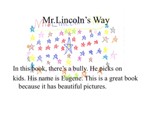 Mr.Lincoln`s Way