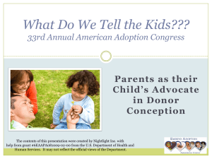 parents as their child`s advocate in donor conception