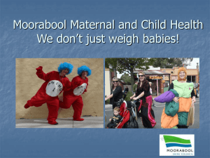 We don`t just weigh babies! - Department of Education and Early