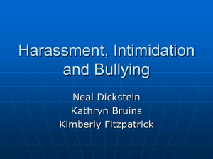 Harassment, Intimidation and Bullying