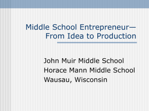 Middle School Entrepreneur—From Idea to Production