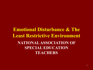 Emotional Disturbance & The Least Restrictive Environment