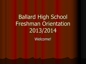 9thOrientation2013-2014 - Ballard High School Counseling Office