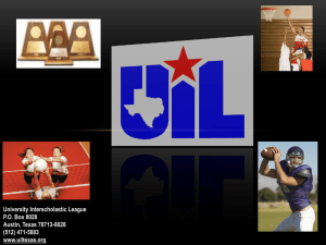 University Interscholastic League PO Box 8028 Austin, Texas 78713