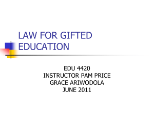 LAW FOR GIFTED EDUCATION