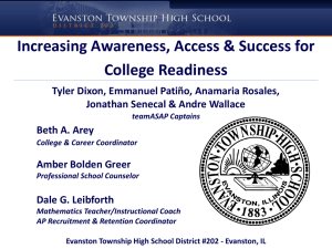 Increasing Awareness, Access & Success for College Readiness