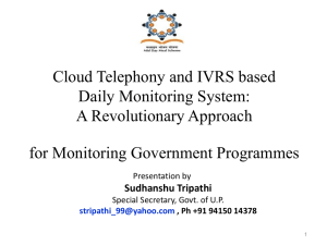 Cloud Telephony and IVRS based monitoring of mid day meal
