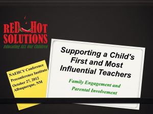 Supporting a Child`s First and Most Influential Teachers