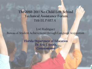 Title III, Part A 2010-2011 No Child Left Behind Technical Assistance