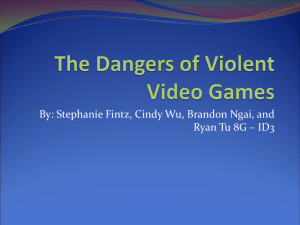 The Dangers of Violent Video Games
