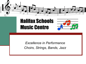 Halifax Schools Music Centre Power Point - Halifax All