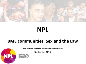 Parminder Sekhon – BME Communities, Sex and the Law (8.03mb